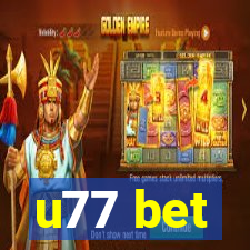 u77 bet